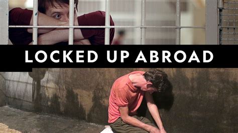 are locked up abroad stories fake